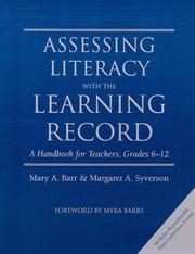 Cover of: Assessing literacy with the Learning Record: a handbook for teachers, grades 6-12