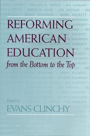 Cover of: Reforming American Education by Evans Clinchy