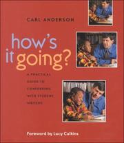 Cover of: How's It Going?: A Practical Guide to Conferring with Student Writers