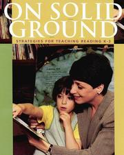 Cover of: On solid ground: strategies for teaching reading K-3