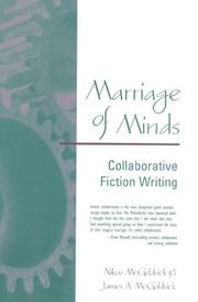 Cover of: Marriage of minds: collaborative fiction writing
