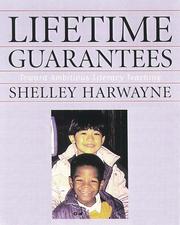 Cover of: Lifetime Guarantees : Toward Ambitious Literacy Teaching