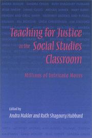 Cover of: Teaching for Justice in the Social Studies Classroom: Millions of Intricate Moves