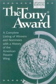 Cover of: The Tony Award by American Theatre Wing.