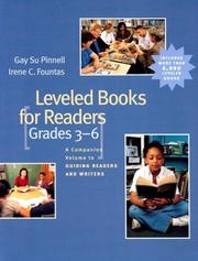 Cover of: Leveled Books for Readers, Grades 3-6: A Companion Volume to Guiding Readers and Writers