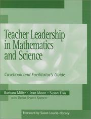 Cover of: Teacher Leadership in Mathematics and Science: Casebook and Facilitator's Guide