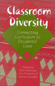 Cover of: Classroom Diversity by Ann S. Rosebery, Ellen McIntyre, Norma Gonzalez