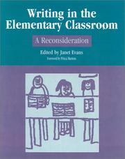 Cover of: Writing in the Elementary Classroom by Janet Evans