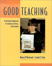Cover of: Good Teaching: An Integrated Approach to Language, Literacy, and Learning