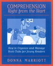 Cover of: Comprehension Right From the Start: How to Organize and Manage Book Clubs for Young Readers