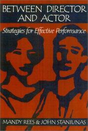 Cover of: Between director and actor: strategies for effective performance