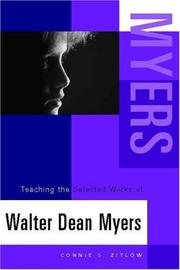 Cover of: Teaching the Selected Works of Walter Dean Myers (Young Adult Novels in the Classroom)