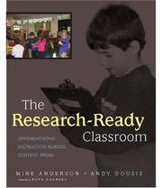 Cover of: The research-ready classroom: how to differentiate instruction across content areas