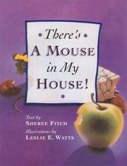 Cover of: There's a mouse in my house!