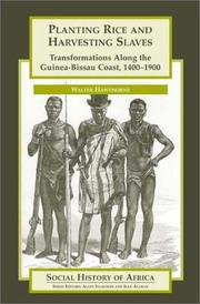 Cover of: Planting Rice and Harvesting Slaves by Walter Hawthorne