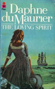 Cover of: The Loving Spirit by Daphne du Maurier