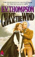 Cover of: Chase the Wind by E. V. Thompson