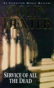 Cover of: Service of All the Dead (Pan Crime) by Colin Dexter