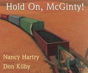 Cover of: Hold on McGinty Hartry by Nancy Hartry, Nancy Hartry