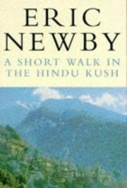 Cover of: A SHORT WALK IN THE HINDU KUSH