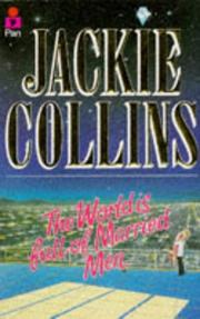 Cover of: World Is Full of Married Men by Jackie Collins