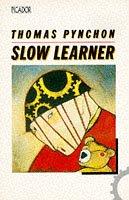 Cover of: Slow Learner by Thomas Pynchon