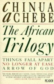 Cover of: The African Trilogy (Picador Books) by Chinua Achebe