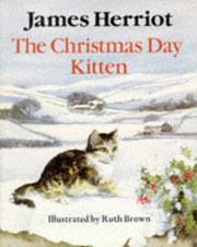Cover of: Christmas Day Kitten, The by James Herriot