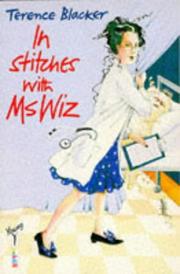 In Stitches with Ms.Wiz by Terence Blacker, Tony Ross