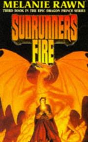 Cover of: Sunrunner's Fire (Dragon Prince) by Melanie Rawn