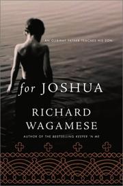 For Joshua by Richard Wagamese