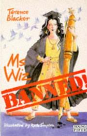 Ms Wiz Banned! by Terence Blacker, Tony Ross