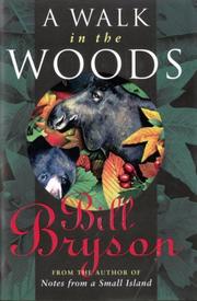 Cover of: A Walk in the Woods by Bill Bryson