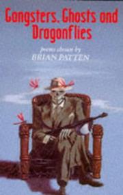 Cover of: Gangsters, Ghosts and Dragonflies