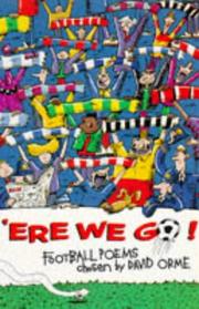 Cover of: Ere We Go! an Anthology of Football Poems by David Orme