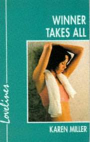 Cover of: Winner Takes All (Lovelines) by Karen Miller (undifferentiated)