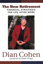 Cover of: The New Retirement by Dian Cohen, Dian Cohen