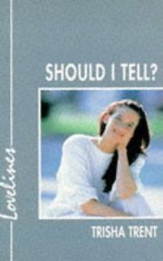 Cover of: Should I Tell? (Lovelines)