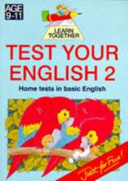 Cover of: Test Your English (Piccolo Learn Together) by Roy Childs, Roy Childs