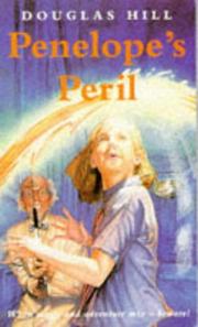 Cover of: Penelope's Peril by Douglas Hill