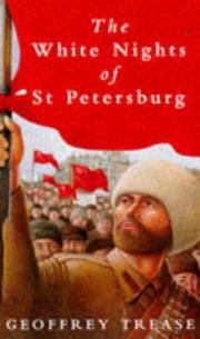 The white nights of St. Petersburg by Geoffrey Trease