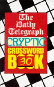 Cover of: The Daily Telegraph Cryptic Crossword Book 30 (Crossword) | The Daily Telegraph