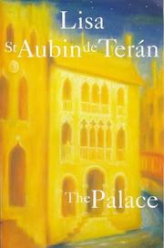 Cover of: THE PALACE by Lisa Saint Aubin de Teran