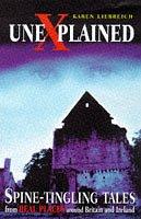Cover of: UneXplained by Karen Liebreich