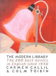 Cover of: The modern library: the two hundred best novels in English since 1950