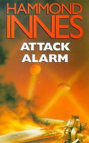 Cover of: Attack Alarm by Hammond Innes, Hammond Innes