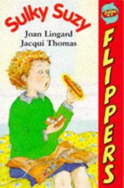 Cover of: Sulky Suzy (Flippers) by Joan Lingard