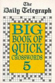 Cover of: The Daily Telegraph Big Book of Quick Crosswords 5 (Crossword)