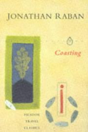 Cover of: Coasting by Jonathan Raban
