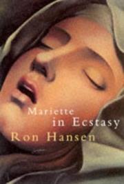 Cover of: Mariette in Ecstasy by Ron Hansen